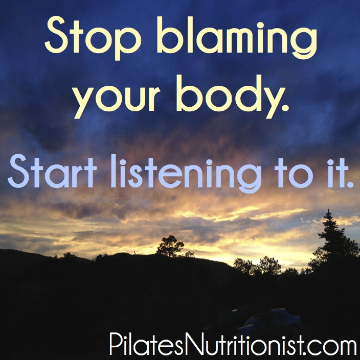 stop blaming your body start listening to it