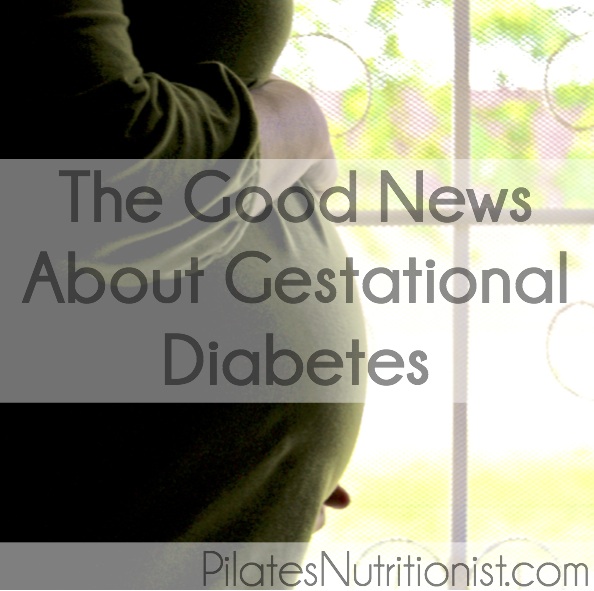 the good news about gestational diabetes