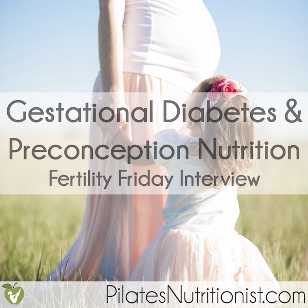 gestational diabetes and preconception nutrition