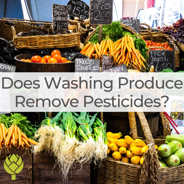 Does Washing Produce Remove Pesticides?