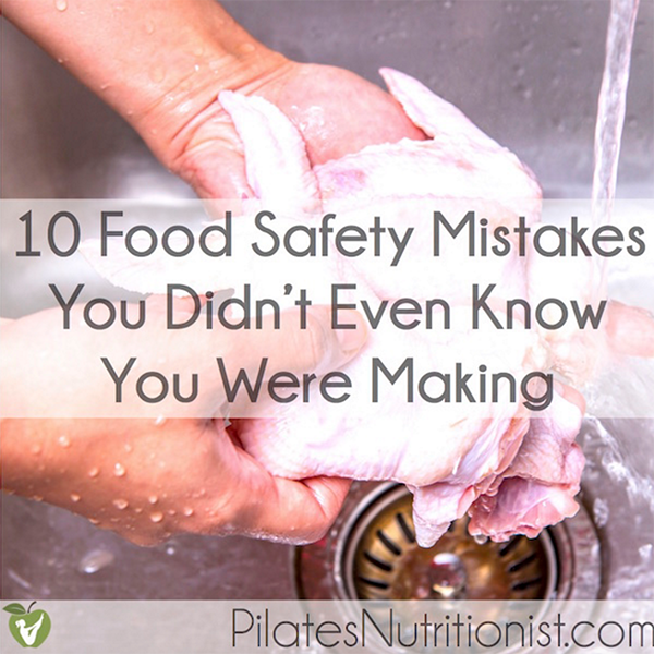 10 Food Safety Mistakes You Didnt Even Know You Were Making Lily