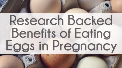 Research Backed Benefits of Eating Eggs in Pregnancy
