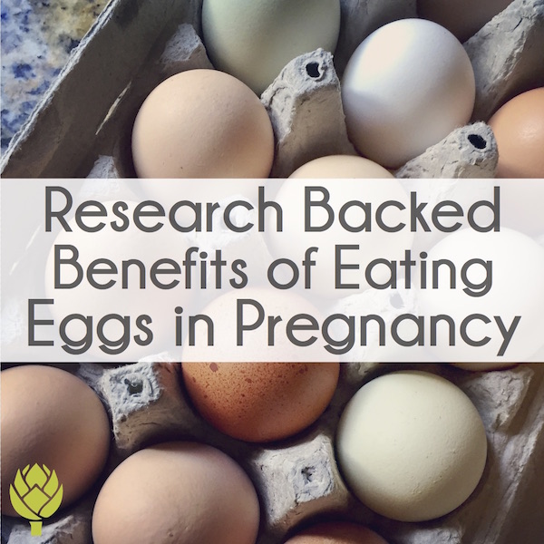 Research Backed Benefits of Eating Eggs in Pregnancy